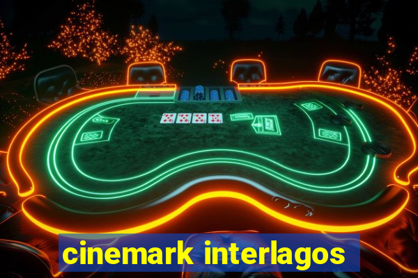 cinemark interlagos